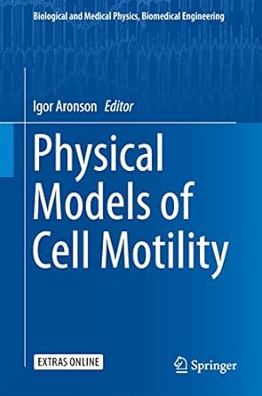 physical models of cell motility 1st edition igor s aranson 3319244469, 978-3319244464