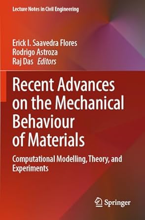 recent advances on the mechanical behaviour of materials computational modelling theory and experiments 1st