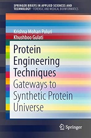 protein engineering techniques gateways to synthetic protein universe 1st edition krishna mohan poluri