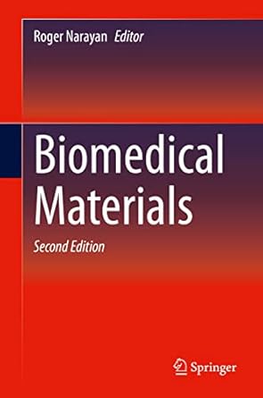 biomedical materials 2nd edition roger narayan 3030492052, 978-3030492052