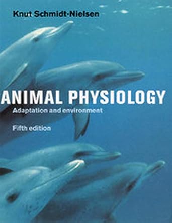animal physiology 1st edition knut schmidt nielsen 8175961066, 978-8175961067