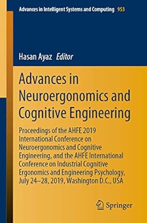 advances in neuroergonomics and cognitive engineering proceedings of the ahfe 2019 international conference