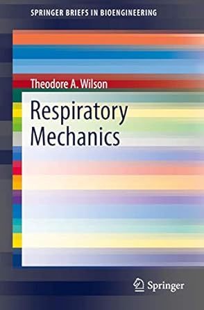 respiratory mechanics 1st edition theodore a a wilson 3319305077, 978-3319305073