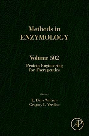 protein engineering for therapeutics part a 1st edition k dane wittrup ,gregory l verdine 0124160395,