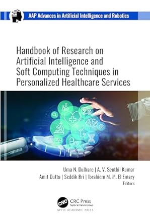 handbook of research on artificial intelligence and soft computing techniques in personalized healthcare