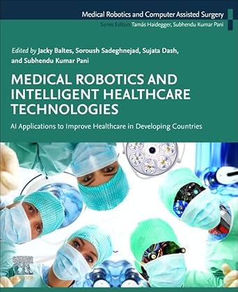 medical robotics and intelligent healthcare technologies ai applications to improve healthcare in developing