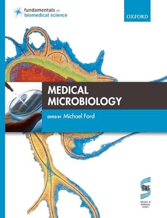 medical microbiology 1st edition michael ford 019954963x, 978-0199549634