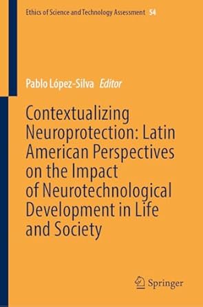 contextualizing neuroprotection latin american perspectives on the impact of neurotechnological development