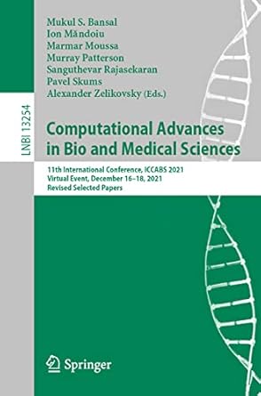 computational advances in bio and medical sciences 11th international conference iccabs 2021 virtual event