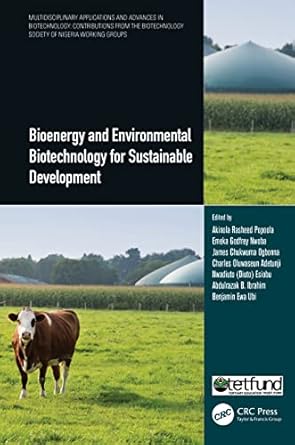 bioenergy and environmental biotechnology for sustainable development 1st edition akinola rasheed popoola