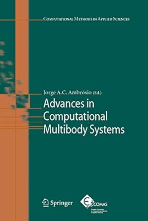 advances in computational multibody systems 1st edition jorge a c ambrosio 9048168511, 978-9048168514