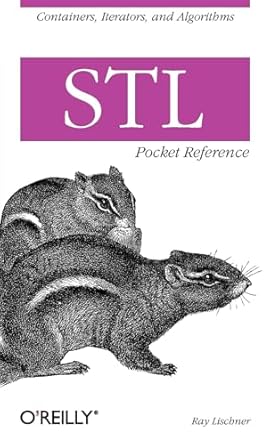 stl pocket reference containers iterators and algorithms 1st edition ray lischner 0596005563, 978-0596005566