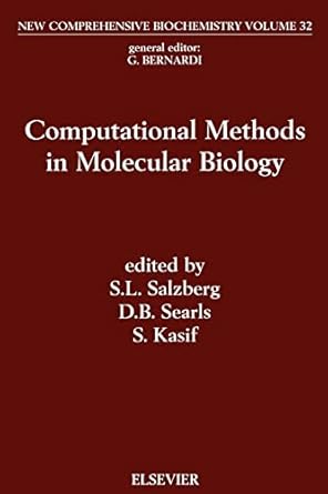 computational methods in molecular biology 1st edition s l salzberg ,d b searls ,s kasif 0444502041,