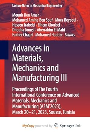 advances in materials mechanics and manufacturing iii proceedings of the fourth international conference on
