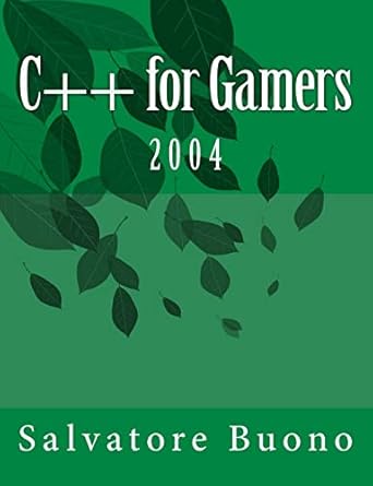 c++ for gamers 2004 1st edition salvatore a buono 1724452703, 978-1724452702