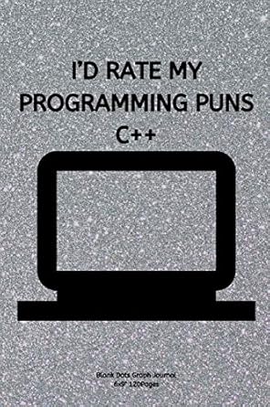 id rate my programming puns c++ journal notebook diary for inspiration coding program for html css ui ux men
