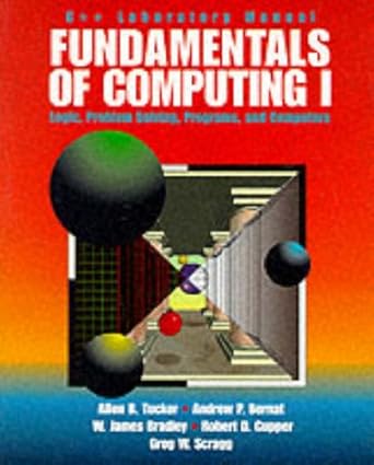 fundamentals of computing i lab manual   logic problem solving programs and computers c++ edition allen b