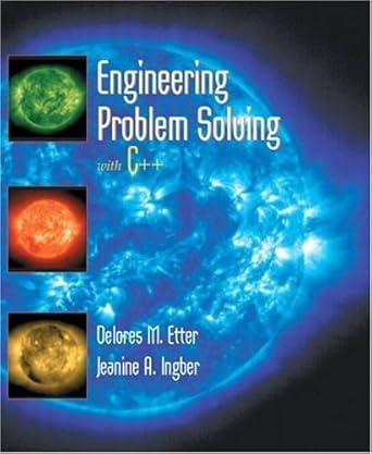 engineering problem solving with c++ an object oriented approach 1st edition d m etter ,jeanine a ingber