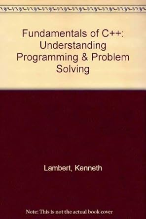 laboratory manual for introductory programming and problem solving with c++ 1st edition kenneth lambert