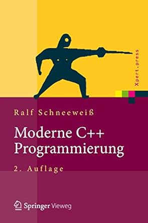 moderne c++ programmierung klassen templates design patterns 2nd. uberarb. aufl. 2012th edition ralf
