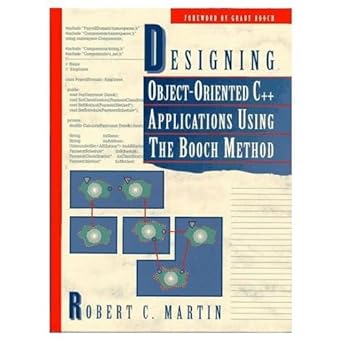 designing object oriented c++ applications using the booch method 1st edition robert cecil martin 0132038374,