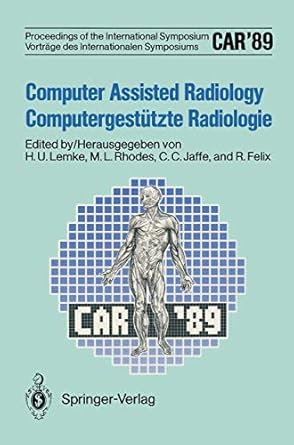 car89 computer assisted radiology / computergestutzte radiologie proceedings of the 3rd international