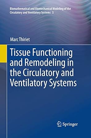 tissue functioning and remodeling in the circulatory and ventilatory systems 1st edition marc thiriet