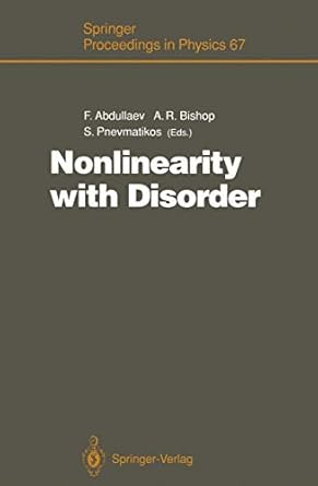 nonlinearity with disorder proceedings of the tashkent conference tashkent uzbekistan october 1 7 1990 1992nd