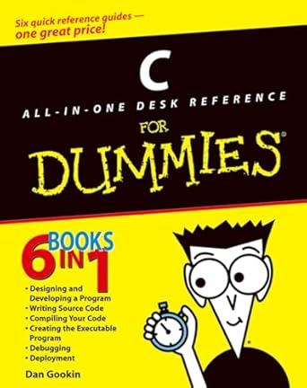 c all in one desk reference for dummies 1st edition dan gookin 0764570692, 978-0764570698