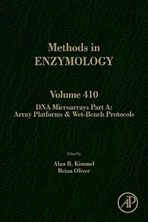 dna microarrays part a array platforms and wet bench protocols 1st edition alan r kimmel ,brian oliver