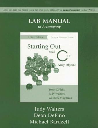 starting out with c++ lab manual early objects 1st edition judy walters ,dean defino ,michael bardzell