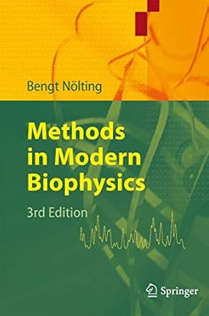 methods in modern biophysics 3rd edition bengt nolting 3642030211, 978-3642030215