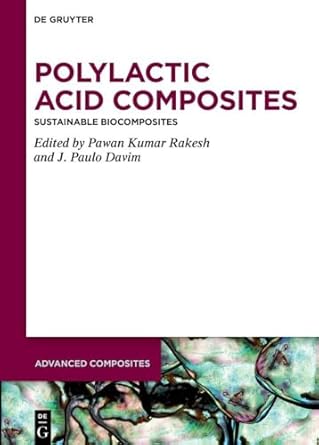 polylactic acid composites sustainable biocomposites 1st edition pawan kumar rakesh ,j paulo davim