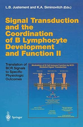 signal transduction and the coordination of b lymphocyte development and function ii translation of bcr