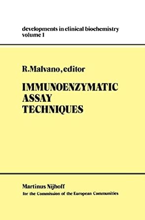 immunoenzymatic assay techniques 1980th edition r malvano 9024723140, 978-9024723140