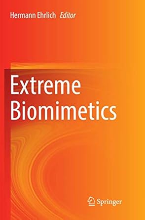 extreme biomimetics 1st edition hermann ehrlich 3319832719, 978-3319832715