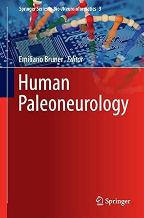 human paleoneurology 2015th edition emiliano bruner 3319084992, 978-3319084992