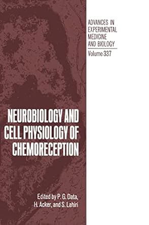 neurobiology and cell physiology of chemoreception 1st edition p g data ,h acker ,sukhamay lahiri 0306445751,