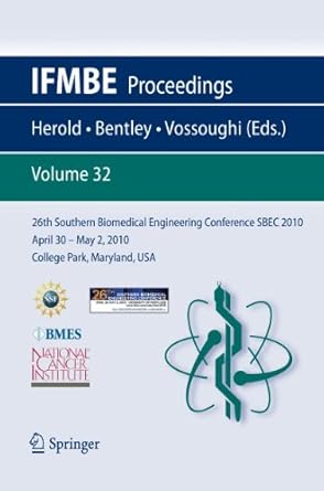 26th southern biomedical engineering conferencesbec 2010 april 30 may 2 2010 college park maryland usa 2010th