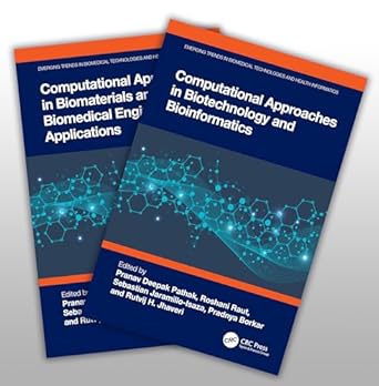 computational approaches in bioengineering 1st edition pranav deepak pathak ,roshani raut ,sebastian