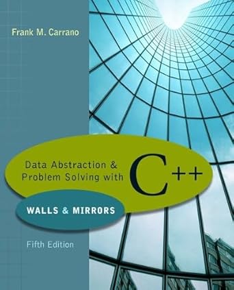 data abstraction and problem solving with c++ walls and mirrors 5th edition frank m carrano 0321433327,