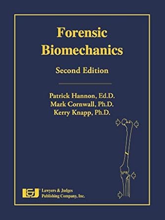 forensic biomechanics with dvd 2nd edition patrick hannon ,mark cornwall ,kerry knapp 1936360756,