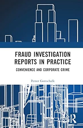 fraud investigation reports in practice 1st edition petter gottschalk 1032304332, 978-1032304335