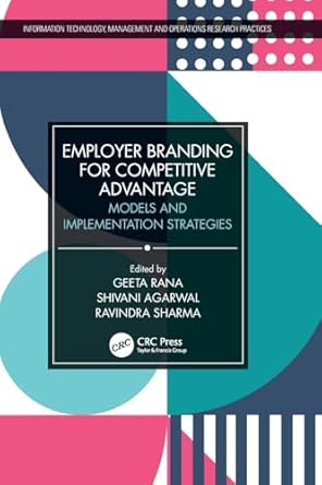 employer branding for competitive advantage 1st edition geeta rana ,shivani agarwal ,ravindra sharma