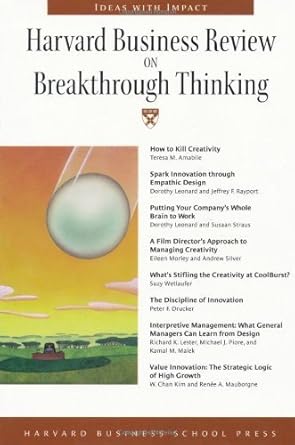 harvard business review on breakthrough thinking 1st edition harvard business school press 157851181x,