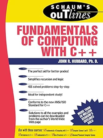 schaums outline of fundamentals of computing with c++ 1st edition john r hubbard 0070308683, 978-0070308688