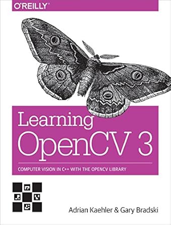 learning opencv 3 computer vision in c++ with the opencv library 1st edition adrian kaehler ,gary bradski