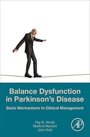 balance dysfunction in parkinsons disease basic mechanisms to clinical management 1st edition martina mancini