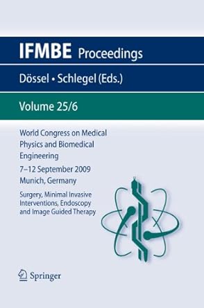 world congress on medical physics and biomedical engineering september 7 12 2009 munich germany vol 25/vi