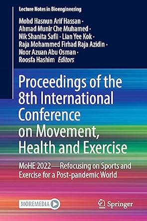 proceedings of the 8th international conference on movement health and exercise mohe 2022 refocusing on